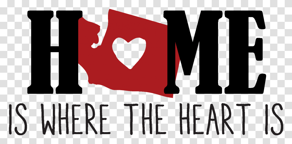 Home Is Where The Heart Is Clipart Poster, Advertisement, Alphabet Transparent Png