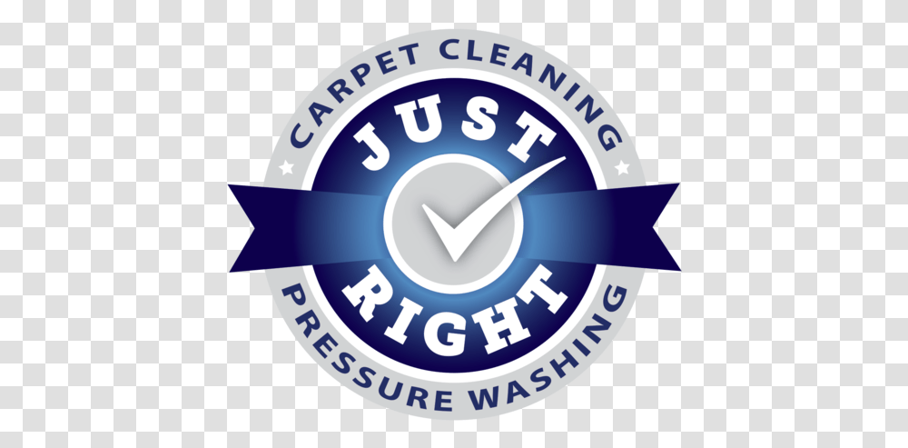 Home Just Right Carpet Cleaning Circle, Text, Logo, Symbol, Trademark Transparent Png