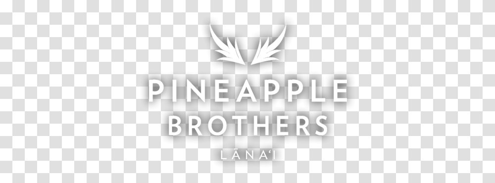 Home Pineapple Brotherspineapple Brothers Professionally Language, Text, Advertisement, Label, Arrow Transparent Png