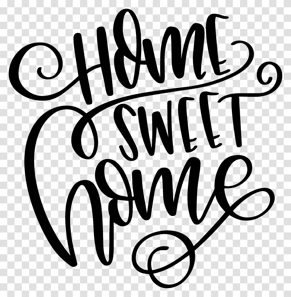 Home Sweet Home Home Sweet Home Background, Handwriting, Dynamite, Bomb Transparent Png