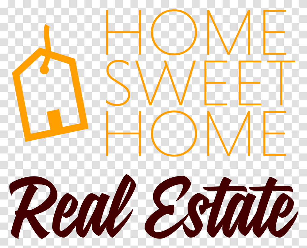 Home Sweet Real Estate Vertical, Text, Alphabet, Number, Symbol Transparent Png