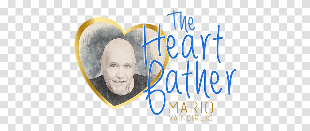 Home The Heart Father Poster, Text, Person, Alphabet, Word Transparent Png
