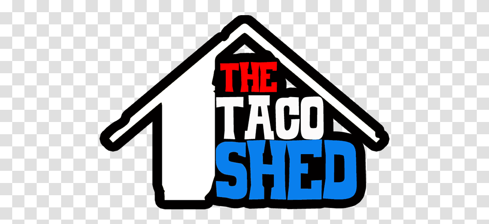 Home The Taco Shed Vertical, Text, Symbol, Triangle, Sign Transparent Png
