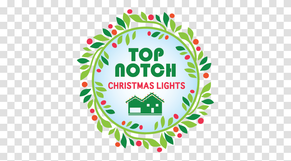 Home Top Notch Christmas Lights, Label, Text, Plant, Graphics Transparent Png