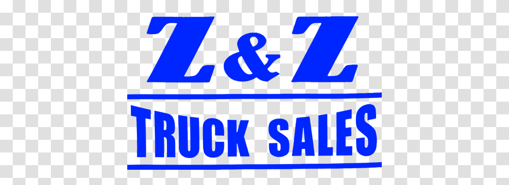 Home Z & Z Truck Sales Llc Language, Alphabet, Text, Symbol, Logo Transparent Png