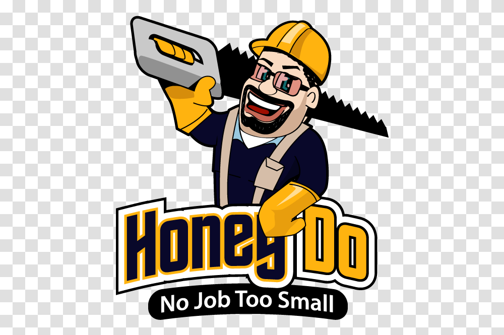 Honey Do Nashville Tn Handyman Service Odd Jobs Painting Cartoon, Helmet, Person, Fireman, Photography Transparent Png