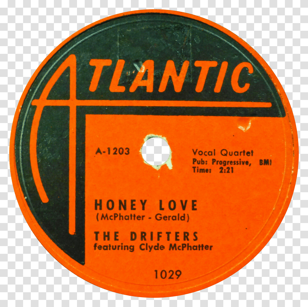 Honey Love By The Drifters Us 10 Inch 78 Rpm Side A Atlantic, Disk, Label, Dvd Transparent Png