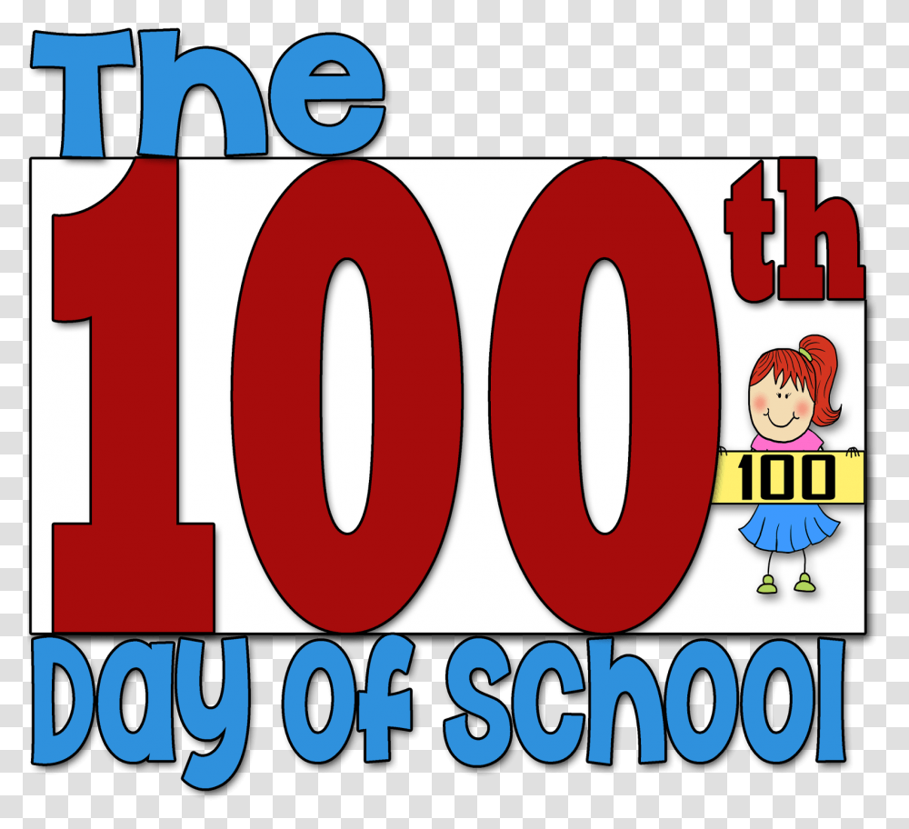 Hooray 100 Th Days Of School, Number, Word Transparent Png