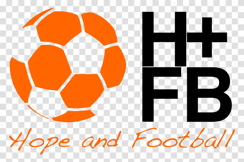 Hope And Football Ball, Soccer Ball, Team Sport, Sports, Text Transparent Png