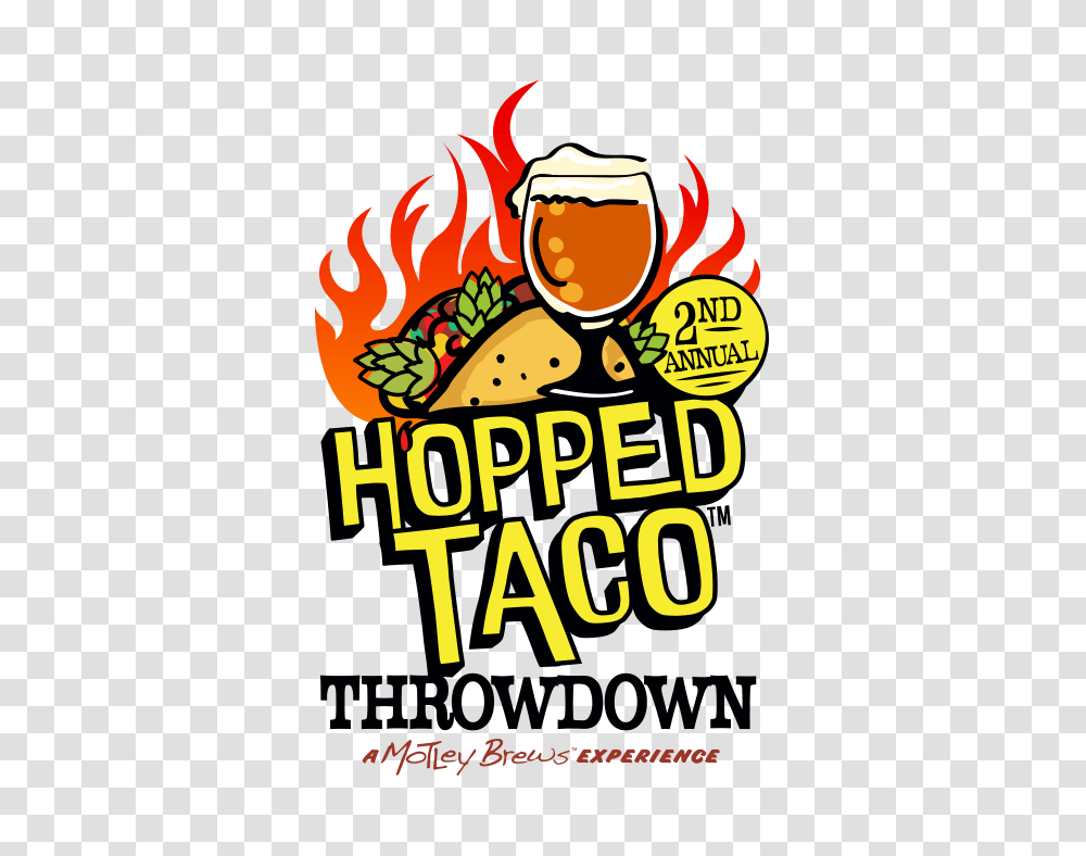 Hopped Taco Throwdown Tacos Beer Festival, Poster, Advertisement, Alcohol, Beverage Transparent Png