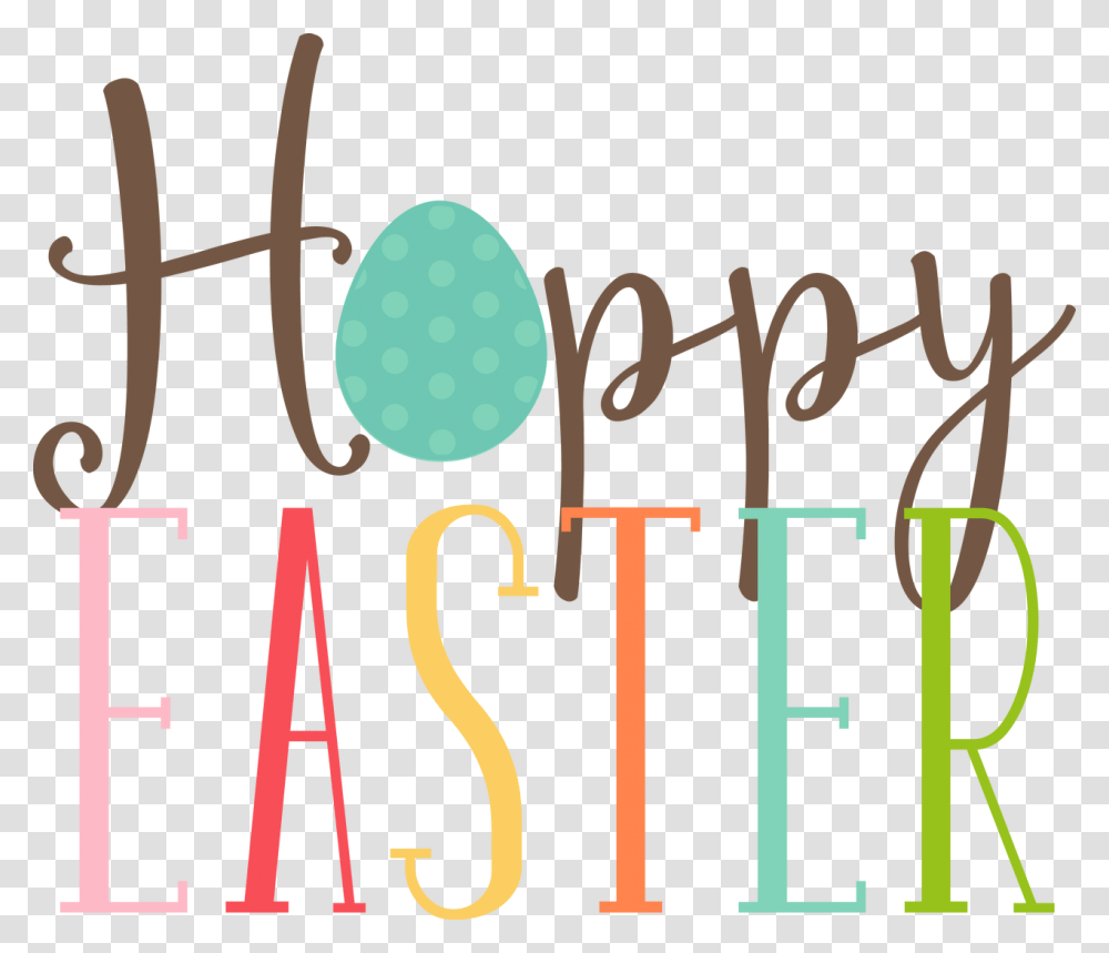 Hoppy Easter Svg Cut File Hoppy Easter Clip Art, Alphabet, Word, Number Transparent Png