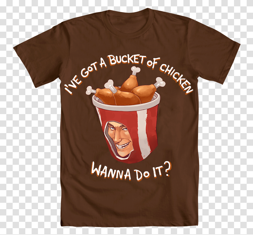 Hot Topic Have A Bucket Of Chicken Wanna Do, Food, T-Shirt, Plant Transparent Png