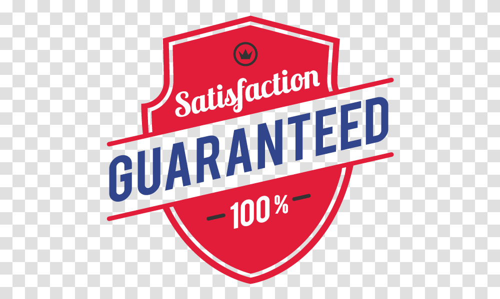 Hour Service Satisfaction Guarantee 100 Satisfaction Guarantee Logo, Symbol, Text, Emblem, Badge Transparent Png