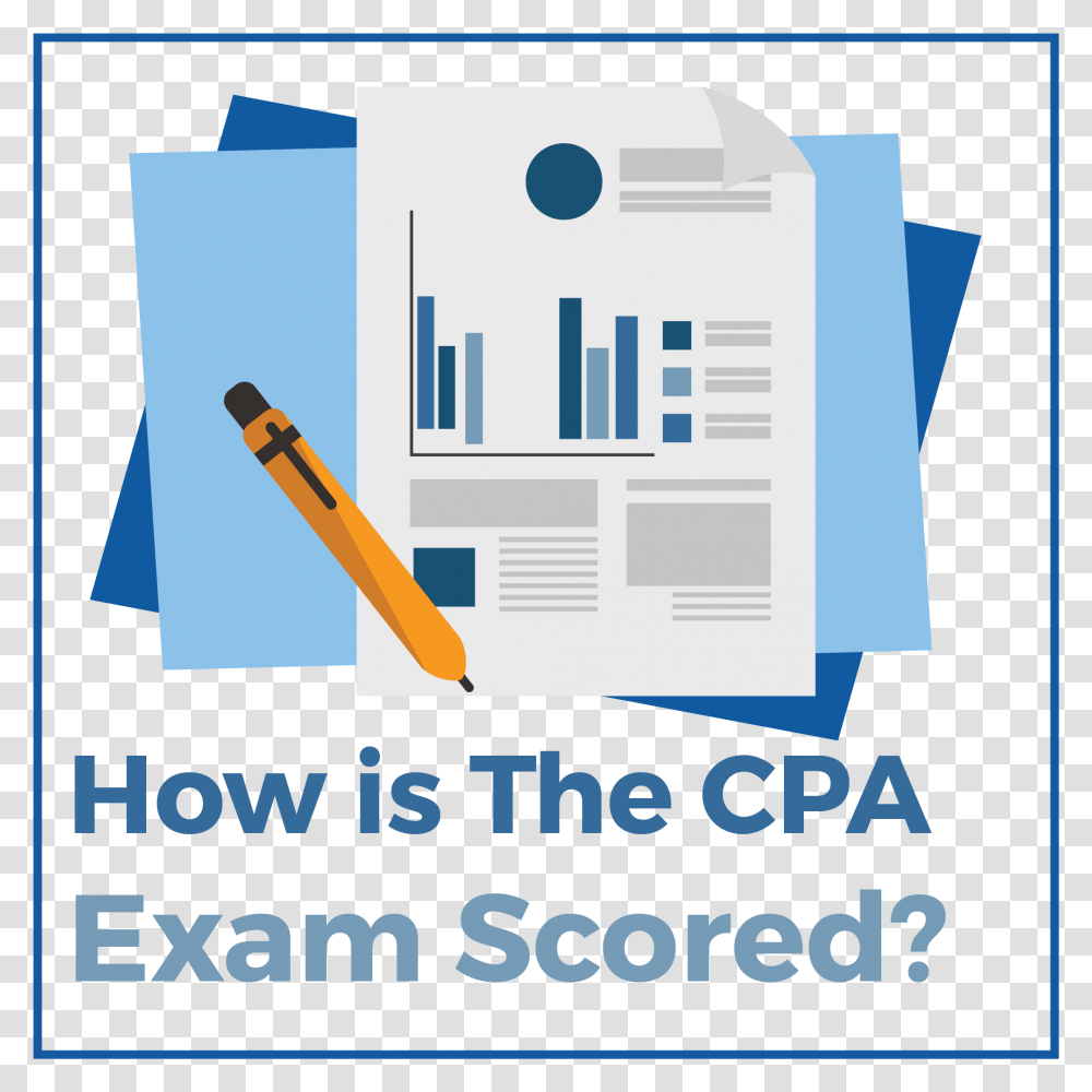 How Is The Cpa Exam Scored Graphic Design, Paper, Poster, Advertisement Transparent Png