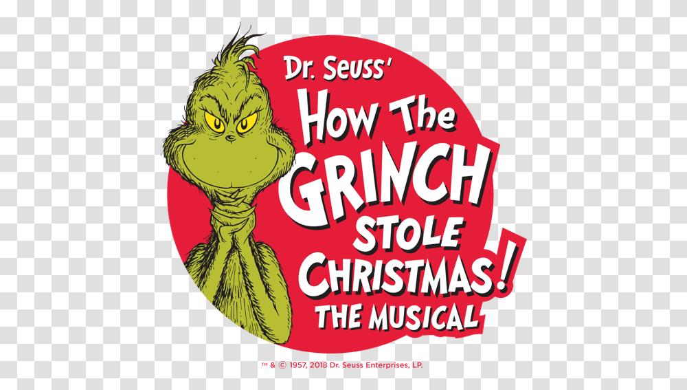 How The Grinch Stole Grinch Stole Christmas Musical, Advertisement, Poster, Flyer, Paper Transparent Png