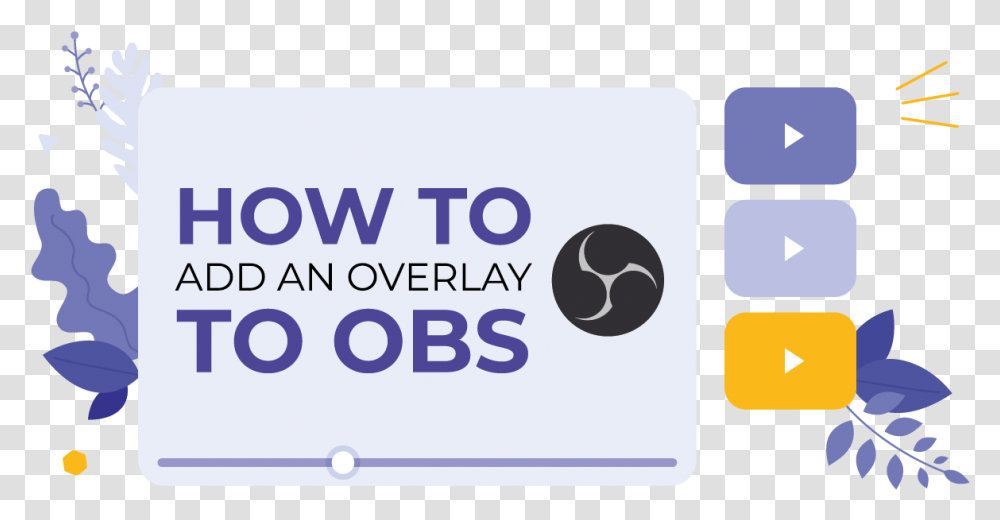 How To Add An Overlay Obs And Level Up Your Streams Vertical, Text, Pillow, Cushion, Housing Transparent Png