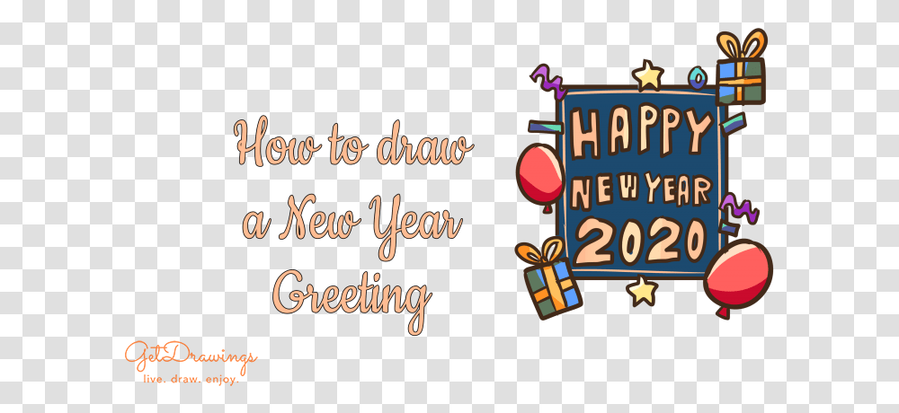 How To Draw A New Year Greetings, Alphabet, Word Transparent Png