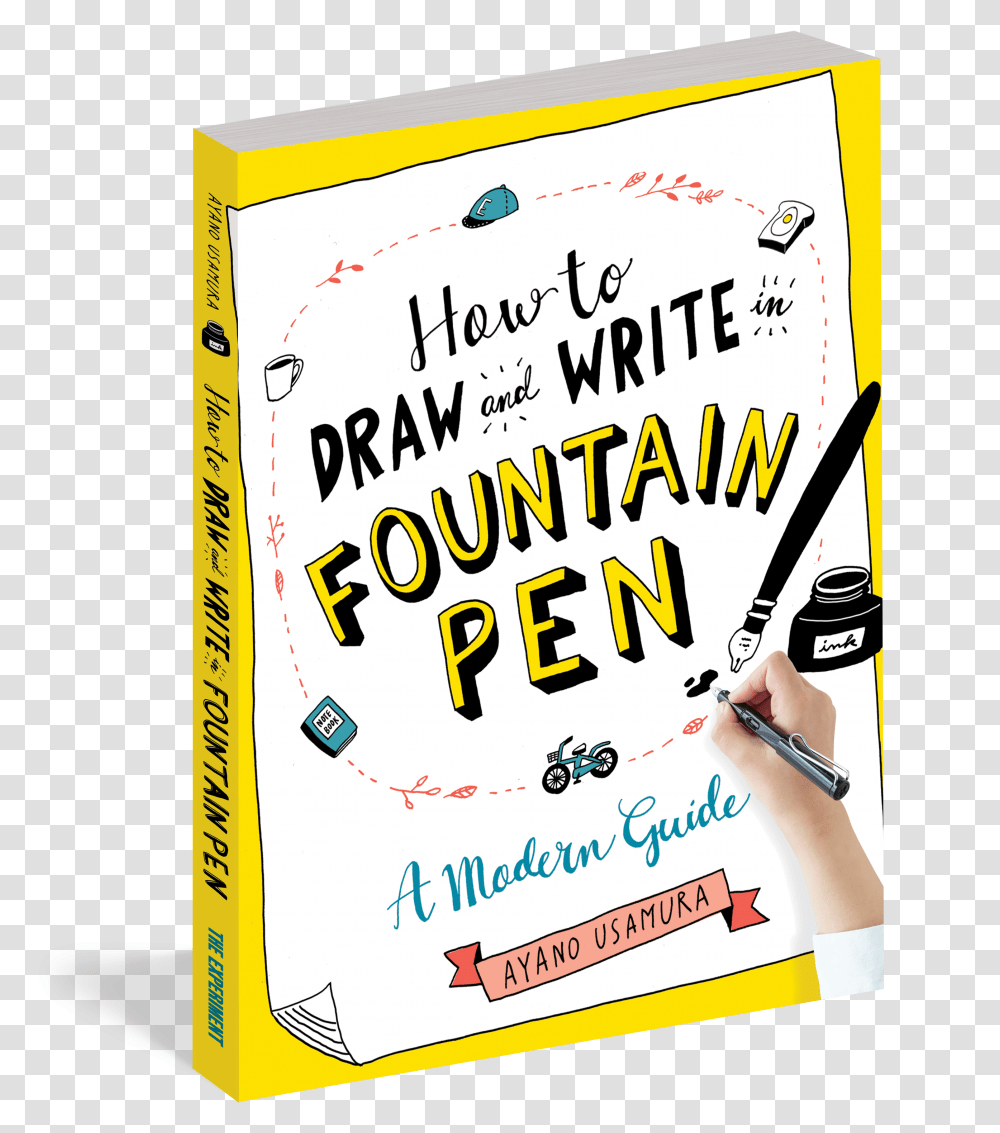 How To Draw And Write In Fountain Pen Fiction, Text, Flyer, Poster, Paper Transparent Png