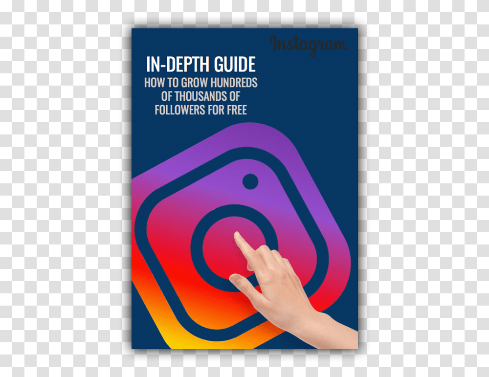 How To Grow Hundreds And Thousands Of Instagram Followers Graphic Design, Poster, Advertisement, Flyer, Paper Transparent Png