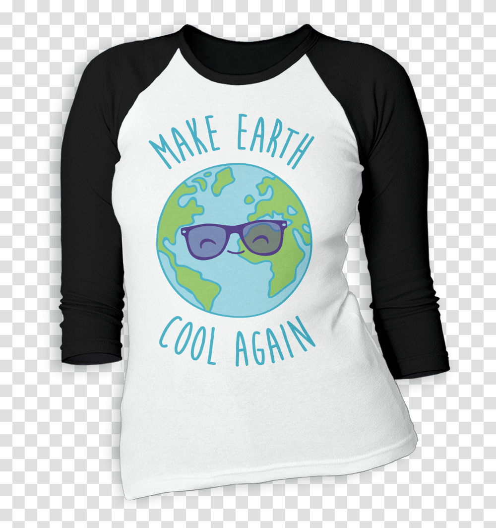 How To Make Cool Designs For T Shirts Make Earth Cool Again, Sleeve, Apparel, Long Sleeve Transparent Png