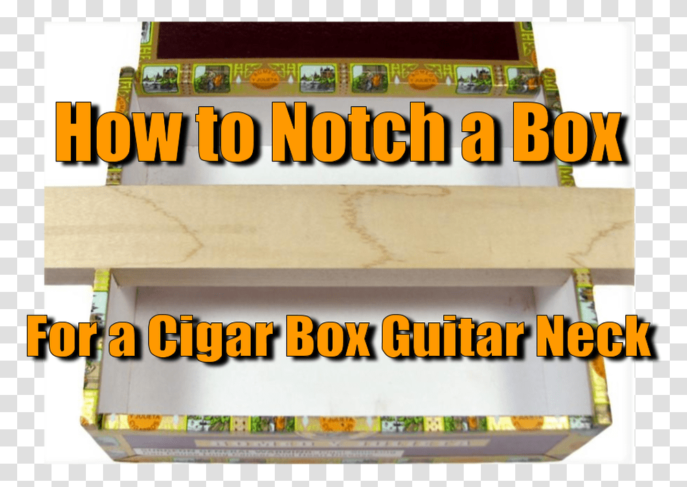 How To Notch A Box For A Cigar Box Guitar Neck Wood, Shelf, Furniture, Tabletop, Plywood Transparent Png