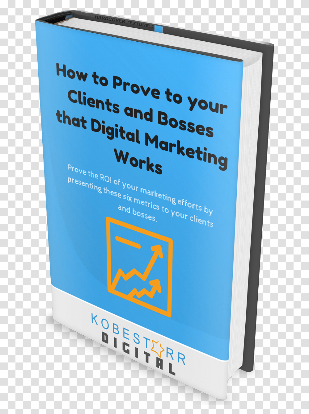 How To Prove To Your Clients And Bosses That Digital Publication, Advertisement, Poster, Flyer Transparent Png