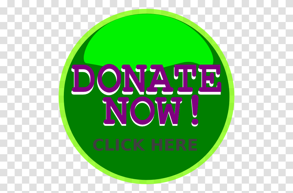 How To Set Use Donate Green Button Clipart Download Circle, Label, Logo Transparent Png