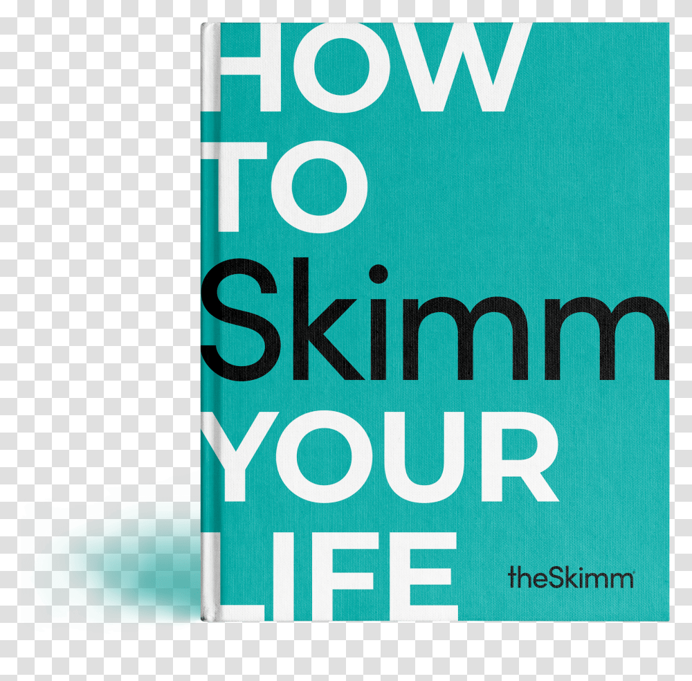 How To Skimm Your Life' Book With Theskimm - Delux Designs Horizontal, Text, Advertisement, Poster, Symbol Transparent Png