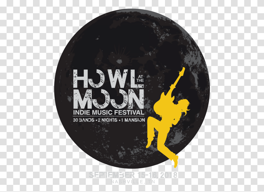 Howl At The Moon 2018 Logo Howl At The Moon Indie Festival, Person, Sphere, Poster, Advertisement Transparent Png