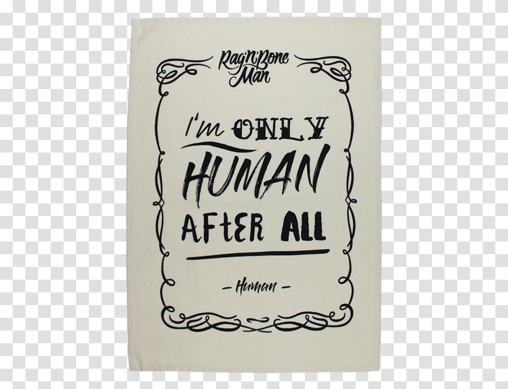 Human Rag N Bone Lyrics, Calligraphy, Handwriting, Poster Transparent Png