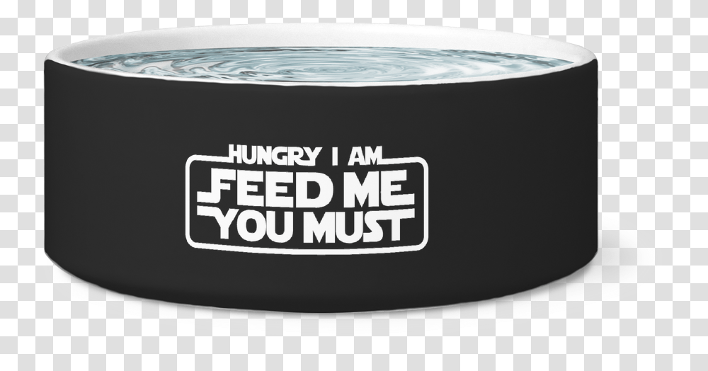 Hungry I Am Dog Bowl Cylinder, Label, Tin, Can Transparent Png