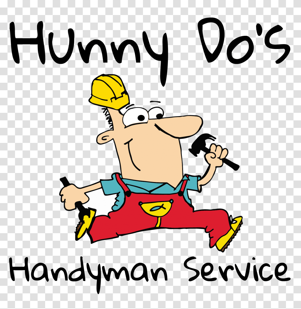 Hunny Dos Handyman Service Handyman Services Home Maintenance, Alphabet, Handwriting, Label Transparent Png