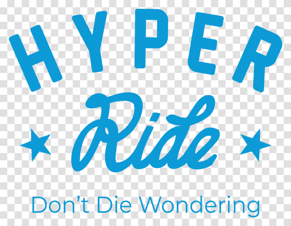 Hyper Ride Graphic Design, Word, Screen, Electronics Transparent Png
