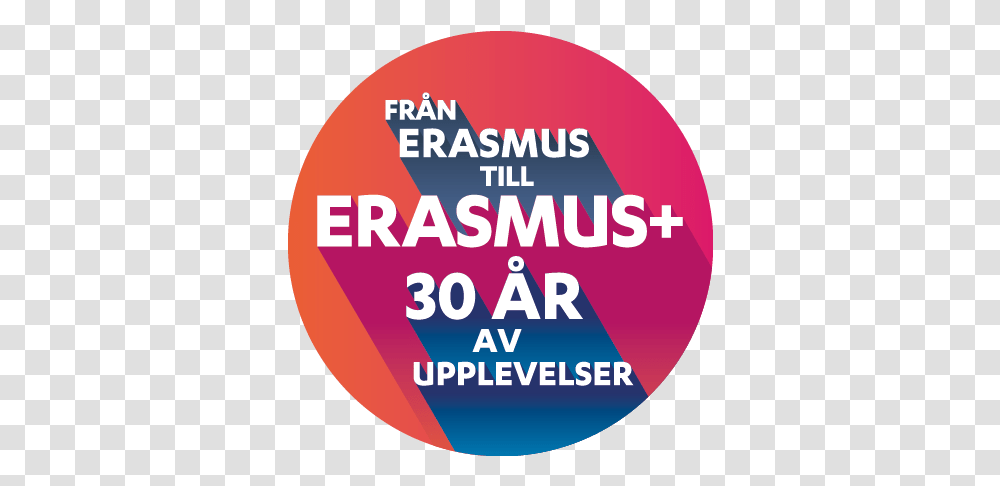 I Fokus Erasmus Ppnar Sinnena Circle, Label, Text, Word, Poster Transparent Png