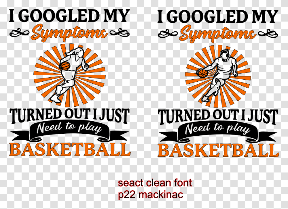I Googled Symptoms Just Need To Play Basketball Revolution Surrealiste, Poster, Word, Logo Transparent Png