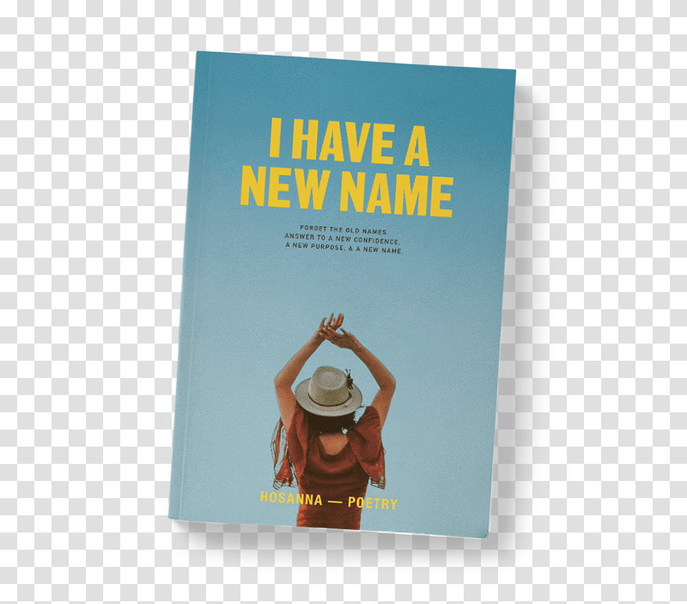 I Have A New Name Flyer, Apparel, Person, Human Transparent Png
