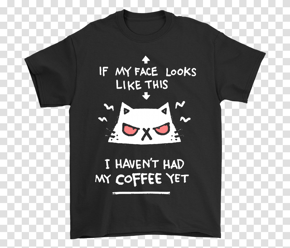 I Haven't Had My Coffee Angry Cat Shirts Winged Hussar T Shirt, Apparel, T-Shirt, Label Transparent Png