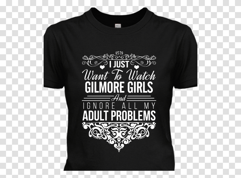I Just Want To Watch Gilmore Girls T Shirt Daryl Dixon T Shirt Message, Apparel, T-Shirt, Person Transparent Png