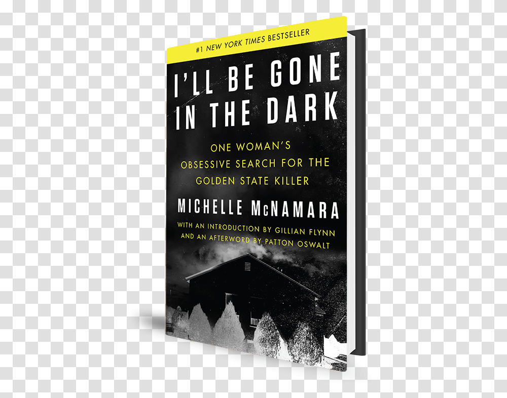 I'll Be Gone In The Dark Book Ill Be Gone In The Dark, Poster, Advertisement, Flyer, Paper Transparent Png