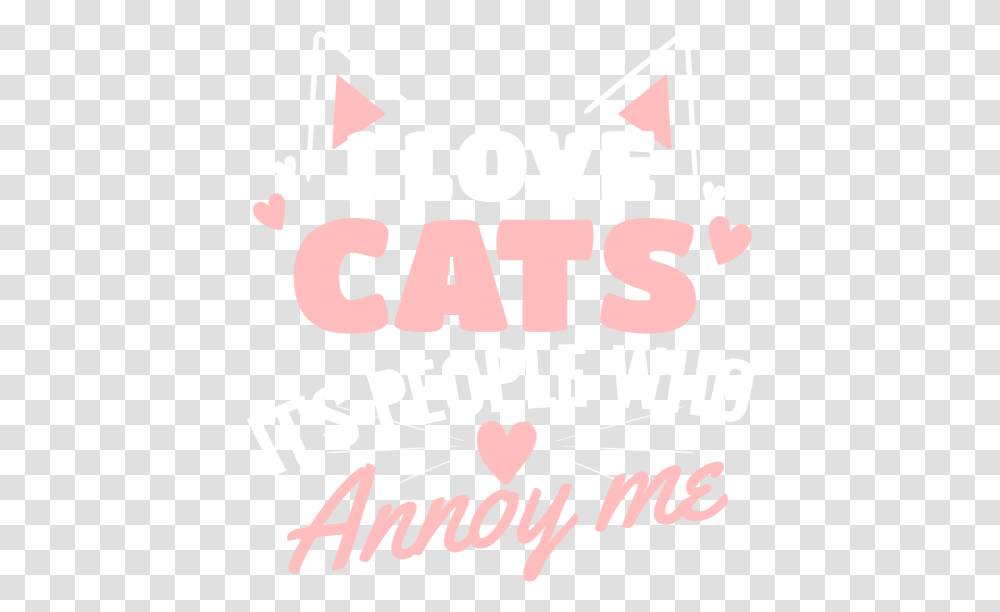 I Love Cats Udesign Demo T Shirt Design Software Poster, Label, Advertisement, Word Transparent Png