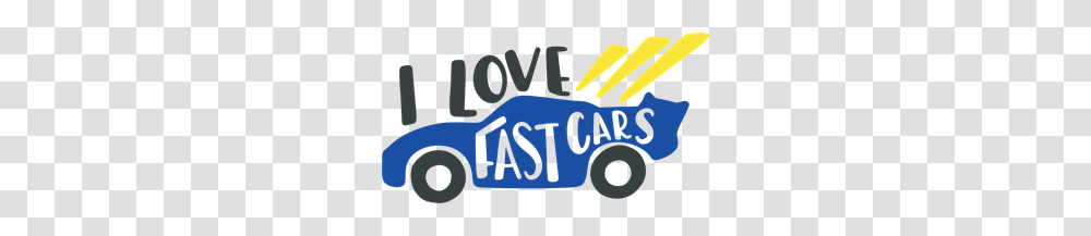 I Love Fast Car Logo Vector, Label, Vehicle, Transportation Transparent Png