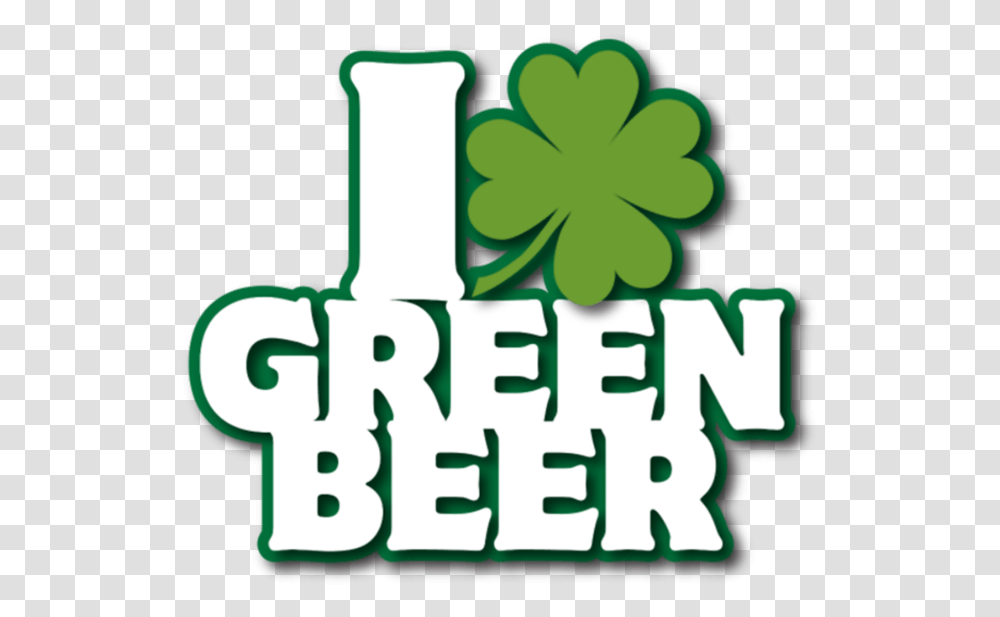I Love Green Beer Graphic Design, Alphabet, Number Transparent Png
