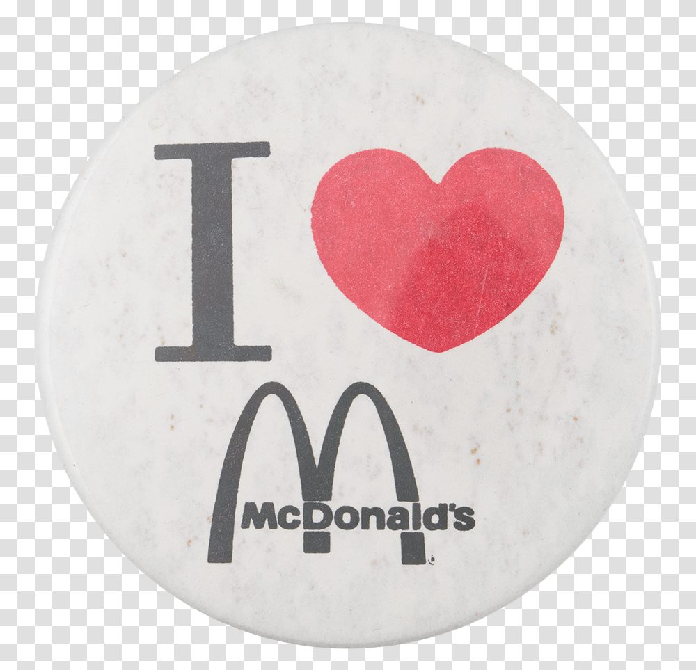 I Love Mcdonald's I Heart Buttons Button Museum Mcdonalds, Alphabet, Logo Transparent Png
