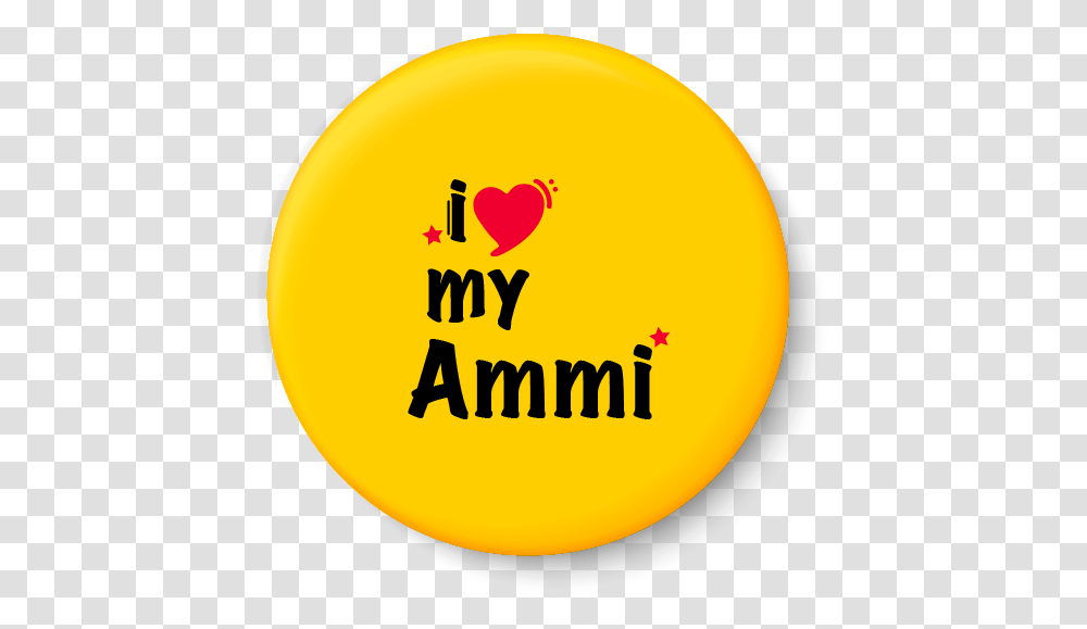 I Love My Ammi I Mothers Day Gift Fridge Magnet Circle, Sphere, Ball, Logo Transparent Png