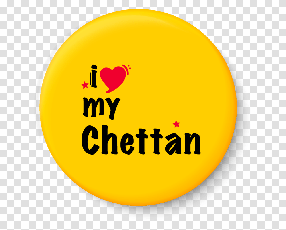 I Love My Chettan Fridge Magnet Circle, Sphere, Label, Logo Transparent Png