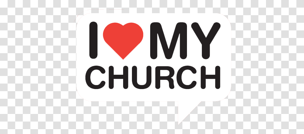 I Love My Church For Free Download Love My Church, Text, Word, Label, Vehicle Transparent Png