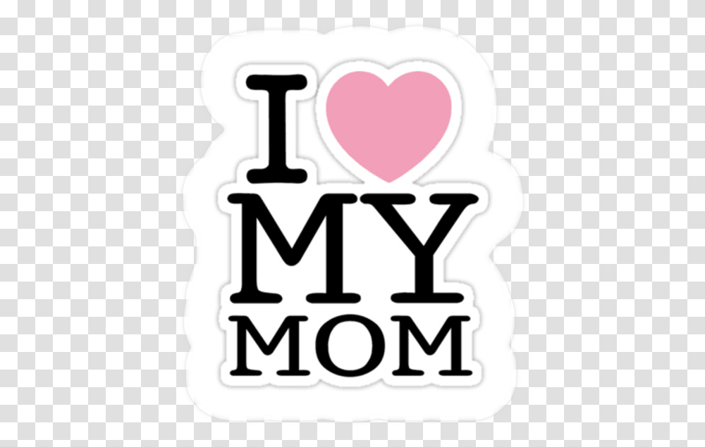 I Love My Mom Profile Frame For Facebook Display Picture Heart, Text, Vehicle, Transportation, Label Transparent Png