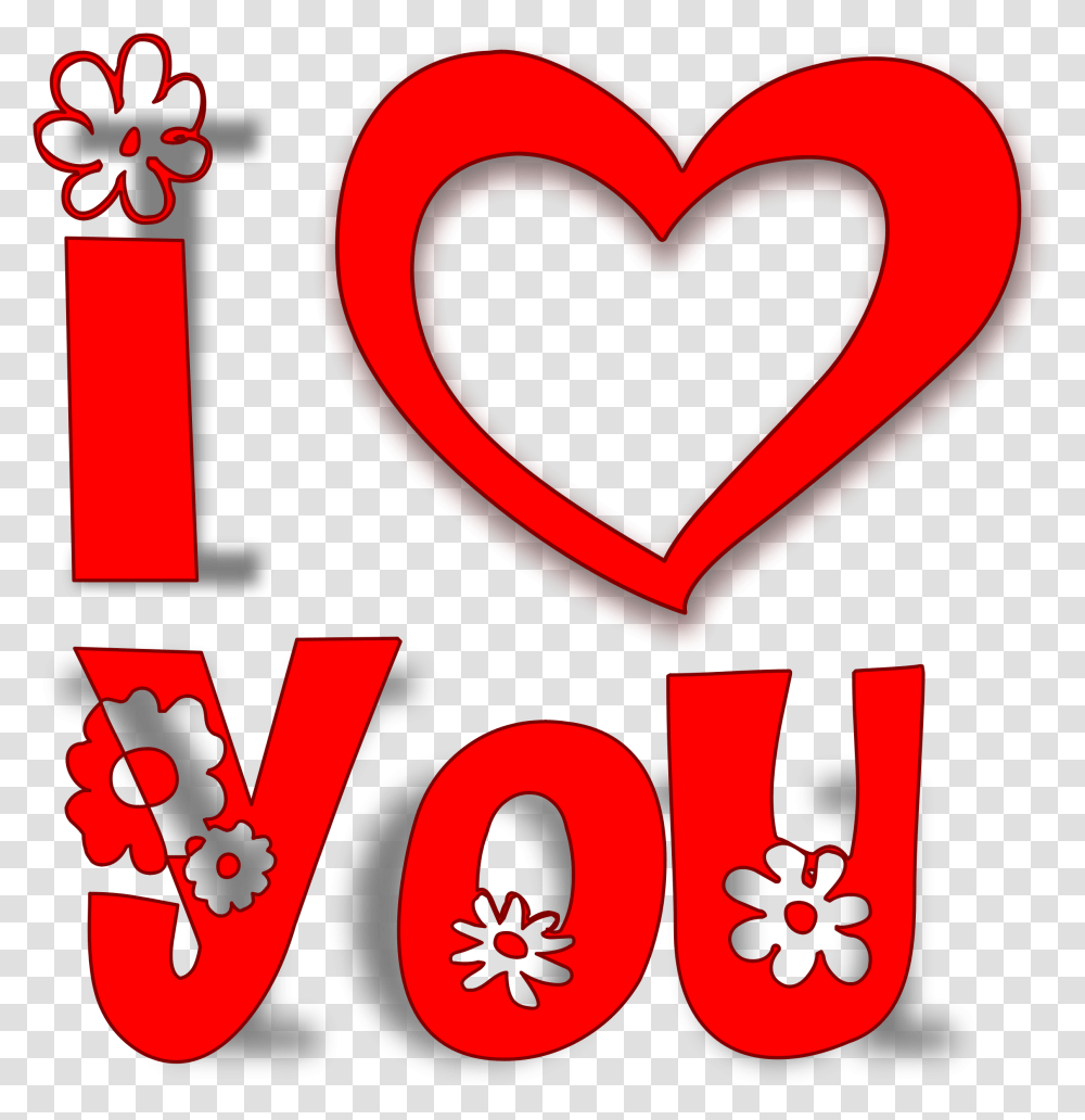 I Love Picture Love You My Darling, Text, Dynamite, Bomb, Weapon Transparent Png