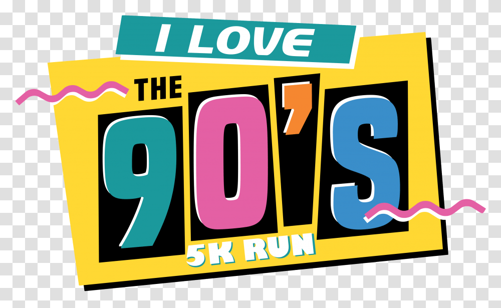 I Love The 90s Run Child Of The Brunch, Number, Symbol, Text, Transportation Transparent Png