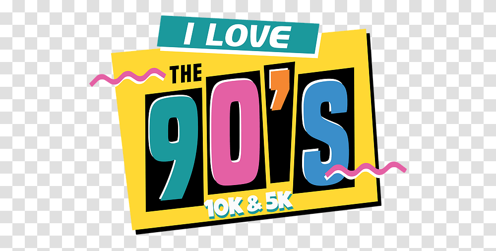 I Love The 90s Run Language, Number, Symbol, Text, Transportation Transparent Png